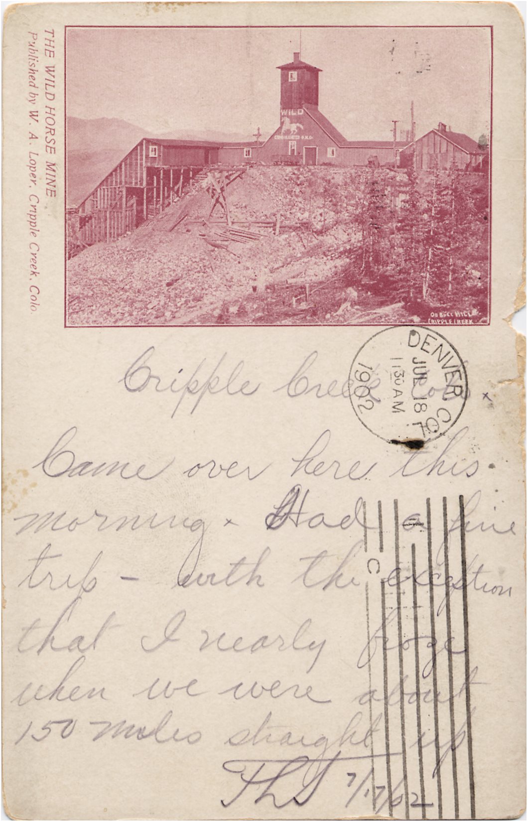 This 'Private Mailing Card' type of Postcard, published by W. A. Loper in Cripple Creek is not the best start point but it is for now the best full view I have of this scene on Bull Hill. Due to the source being a print-type of postcard, and being less than half sized of a normal postcard, also red-inked, the base quality of the view was limiting what I could get out of it, but this view from west side of the Wild Horse Shaft House is still, as said, a great one as it is a rare view, and one I hope to find as a photograph in good quality one day! I have a cropped edition of this view in another printed source also.
   Regarding the scene, there are three ore-cars at a dump that is growing and a fourth is standing alone further to the right. The Shaft House has a Horse painted on it together with the name 'Wild' above the horse drawing and 'Consolidated G. M. Co.' below the horse drawing – quite cool! The whole structure is a long narrow one, with the Electric Hoist House at the right-hand side and the Ore House at the left-hand side.
   Being this postcard is stamped July 17, 1902, the base pic must be from not later than early July 1902 as it takes time to prepare a postcard print batch with engraving an all. But it is to me impossible to date it further, all I can say is this scene fits the look drawn on a 1900 Sanborn Fire Insurance map, making it possible also to be a late 1899 or 1900 photograph.